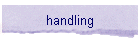 handling